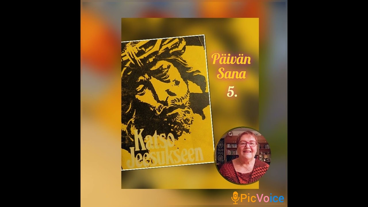 Katso Jeesukseen 5. Iankaikkisesti pysyy Herran armo.