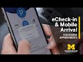 eCheck-In &amp; Mobile Arrival: Skip the Check-In Line at Your Next Appointment