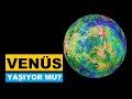 Venüs'e Hayat Nereden Geldi?