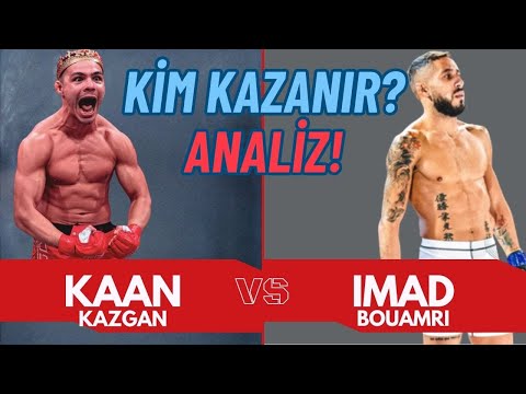 KAAN KAZGAN VS IMAD BOUAMRI! Kaan Kazgan Kafese Giriyor !  Kim Kazanır?