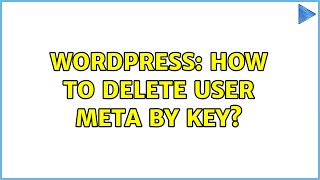 Wordpress: How to delete user meta by key?