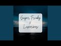 Download Lagu Super Freaky x Luxurious (Remix)