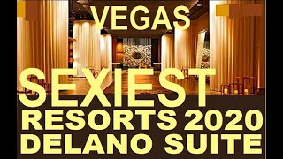 SEXIEST Vegas Resorts:  DELANO SUITE FULL DETAILED REVIEW + tips for the whole resort