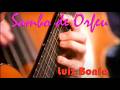 Samba de Orfeu 🎸 Luiz Bonfá's Timeless Brazilian Masterpiece