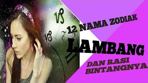 12 zodiak dan tanggalnya