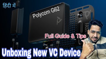 Unboxing Polycom G62 Video conferencing System | Guide & Tips #polycom