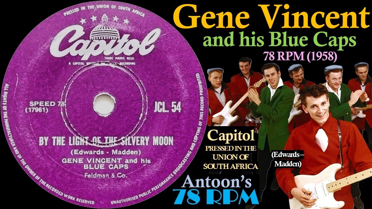 Gene Vincent | By The Light Of The Silvery Moon | Capitol 78 rpm