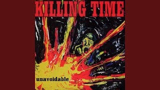 Watch Killing Time Cant Get Around It video