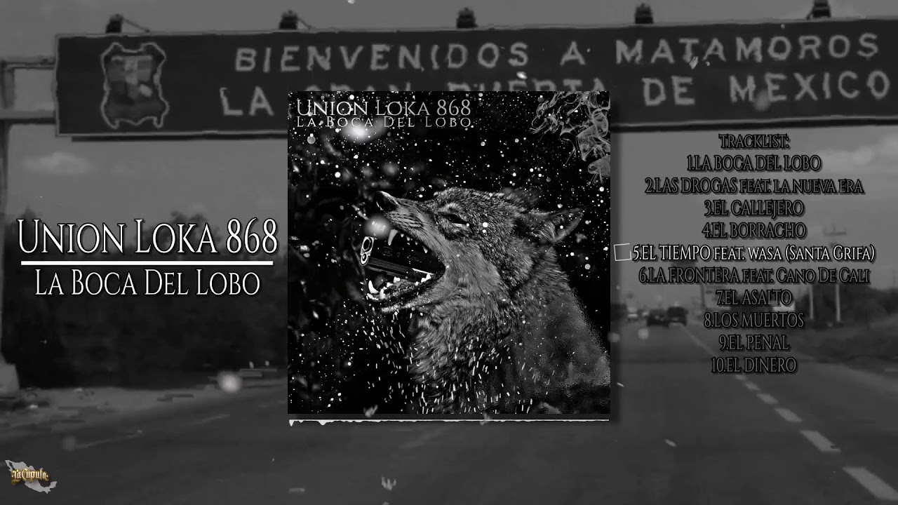 05 - El Tiempo - Unión Loka 868 Ft Santa Grifa (Wasa) Volumen 2