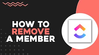 How To Remove A Member On ClickUp (Quick & Easy)