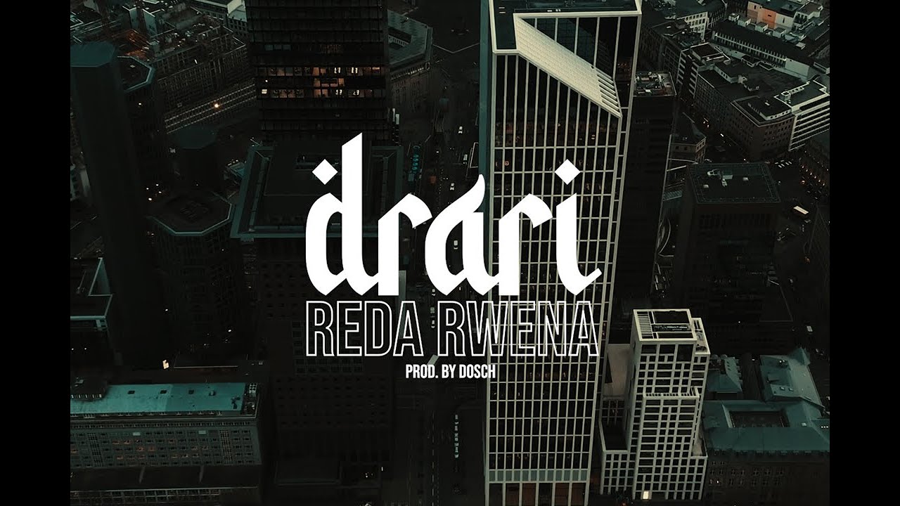 Guarda REDA RWENA - DRARI (Prod. by DOSH) su YouTube Guarda REDA RWENA - DRARI (Prod. by DOSH) su YouTube