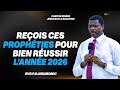 RECEIVE THESE PROPHECIES TO SUCCEED IN 2026