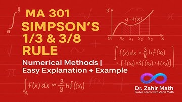 MA 301 – Simpsons 1/3 & 3/8-regel | Numerieke integratie uitgelegd met oefenvragen