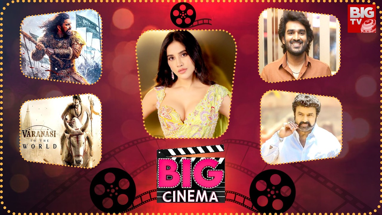 Big Cinema Exclusive Updates | Tollywood To Bollywood | Latest Movie Updates | BIG TV ET