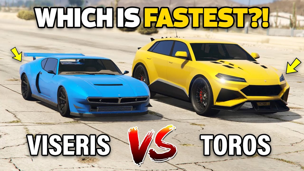 GGTA 5 ONLINE - TOROS VS VISERIS (WHICH IS FASTEST?)