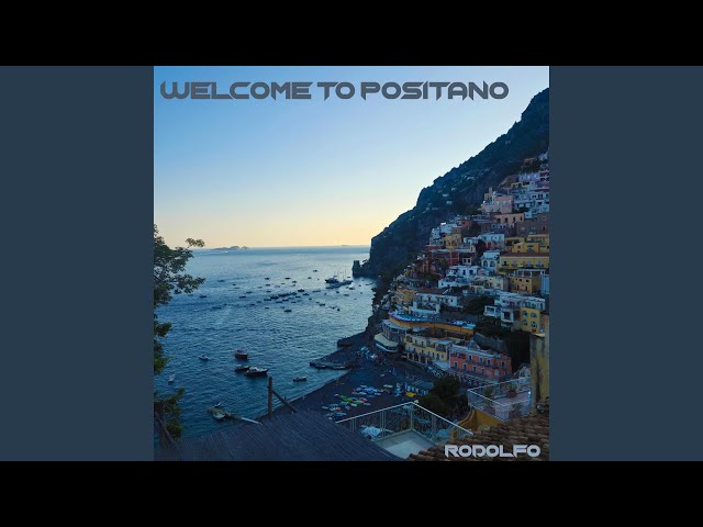 Welcome to Positano