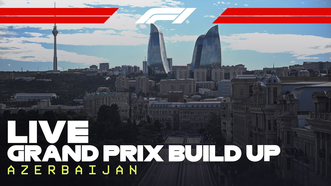LIVE: Azerbaijan Grand Prix Build-Up and Drivers Parade