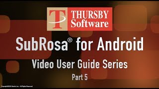 Part 5 - Sub Rosa for Android User Guide - 3-Dot Menu