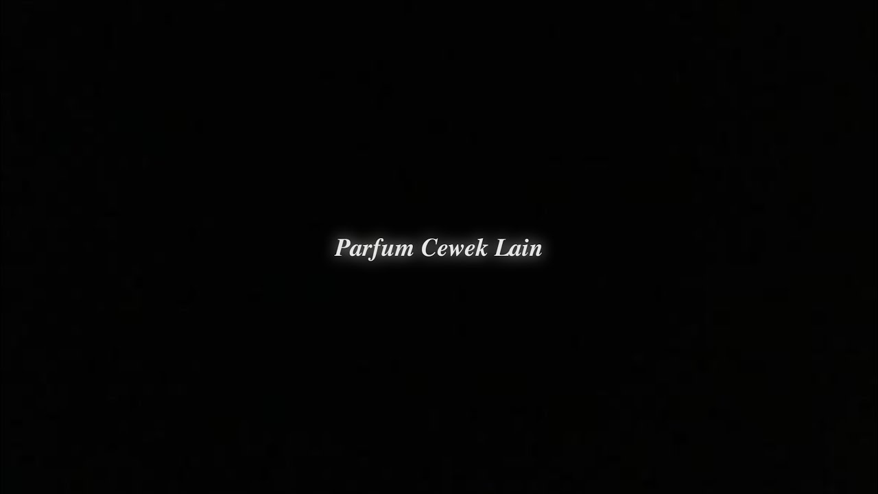 Parfum Cewek Lain | ASMR Husband Indonesia
