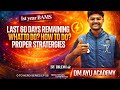 🔥 Last 60 Days Strategy for 1st Year BAMS | 0 to Hero Series Ep 08 | DM AYU Academy