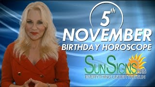 November 5th Zodiac Horoscope Birthday Personality - Scorpio - Part 1