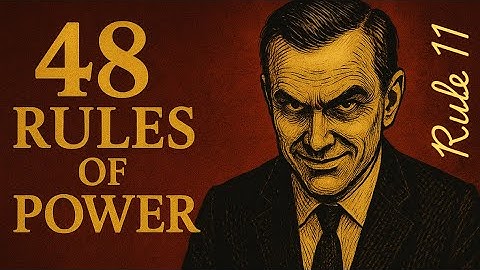 Law 11: Learn to Keep People Dependent on You