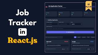 How to Build a Custom Job Tracker in React | Part 3