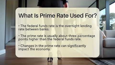 What Is Prime Rate Used For? - Learn About Economics