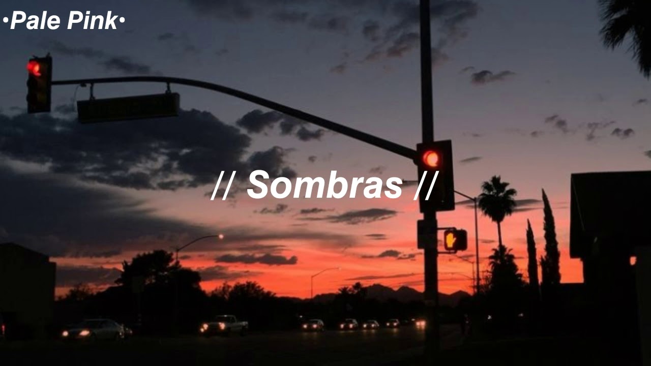 Sombras (Letra) Zoé YouTube