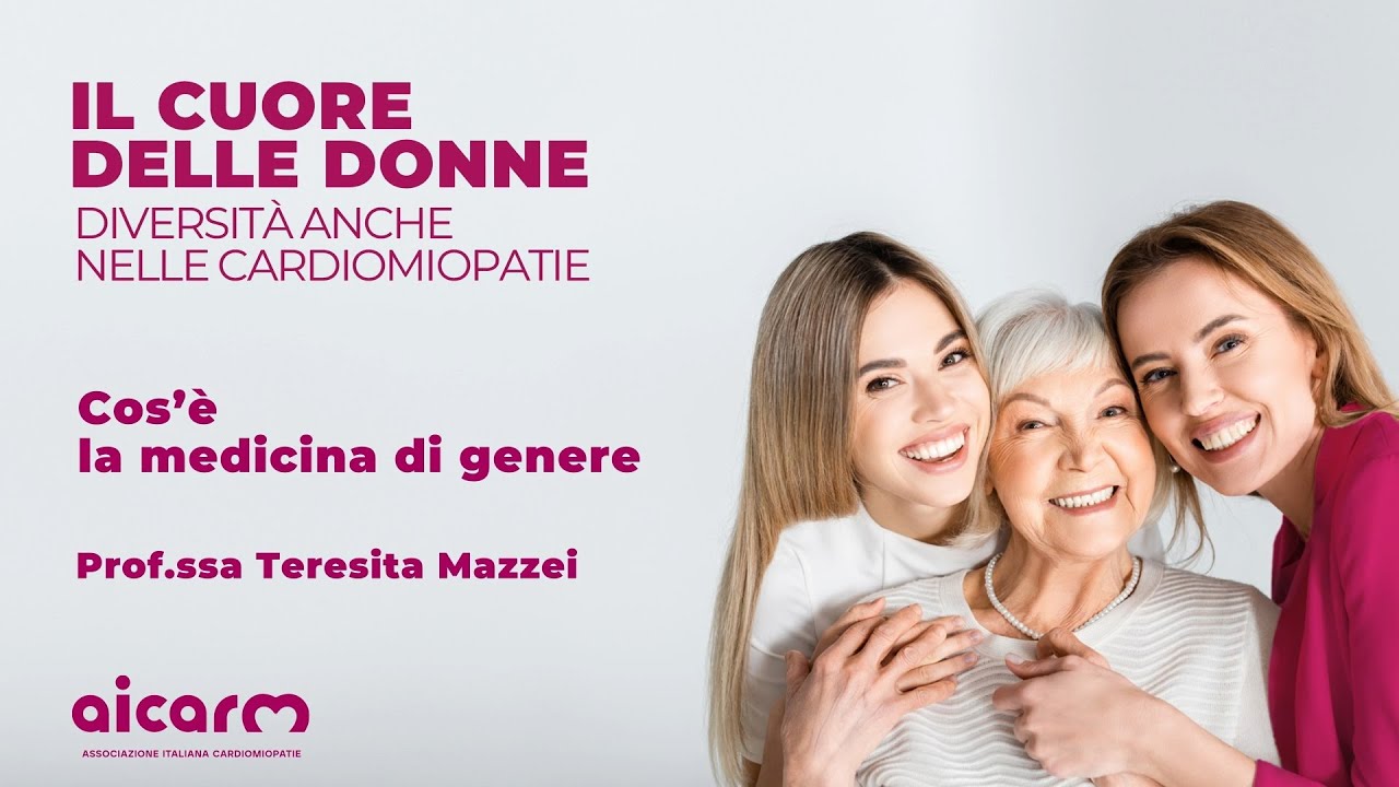Il Cuore delle Donne - Cos'è la medicina di genere
