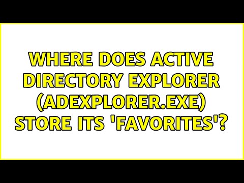 Where does Active Directory Explorer (ADExplorer.exe) store its 'Favorites'?