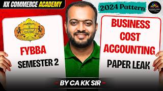 Business Cost Accounting | FY BBA Semester 2 | Paper Leak Question bank #cakksir #kkca #paperpattern