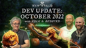 New World:  Dev Update - October 2022