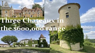 Which Chateau in the $600k Range Would You Buy?