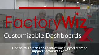 Customizable Dashboards for FactoryWiz Machine Monitoring