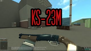 Phantom Forces Showcase: KS-23M