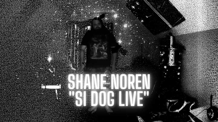 Shane Noren - Si Dog Live (Official Music Video)