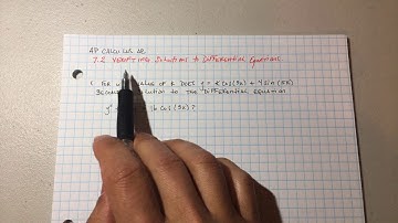 AP Calculus AB: Verifying Solutions to Differential Equations