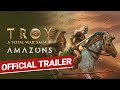 AMAZONS / Official Trailer / Total War: TROY