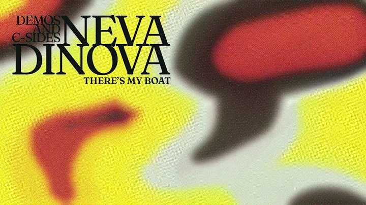 Neva Dinova - There's My Boat [Official Audio]