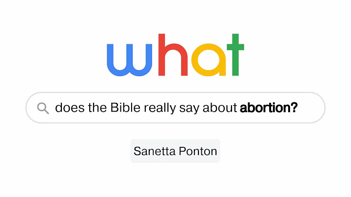 What Does the Bible Really Say About Abortion? - S...