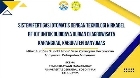 VIDEO PKM Sistem Fertigasi Otomatis dengan Teknologi Nirkabel RF-IOT