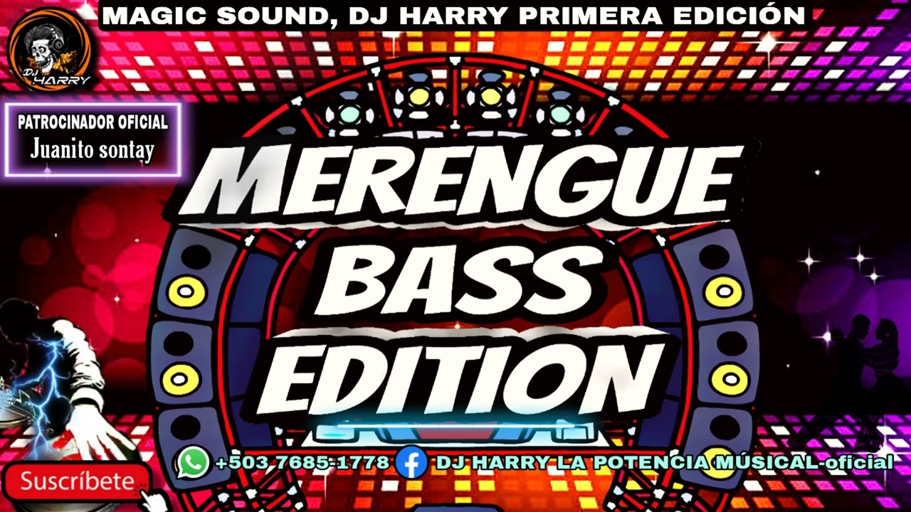 Merengue Mix Bass Edition DJ HARRY 