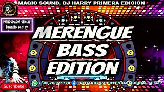 Merengue Mix (Bass Edition) ?DJ HARRY ?