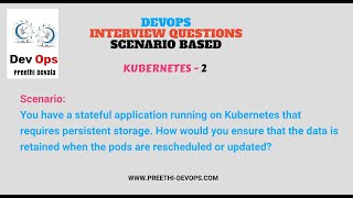 DevOps InterView Questions - SCENARIO BASED Kubernetes - 1