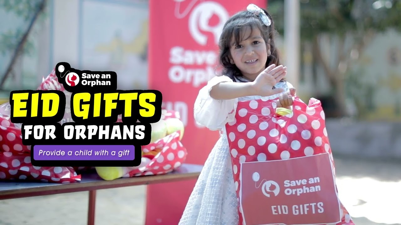 Eid Gifts For Orphans