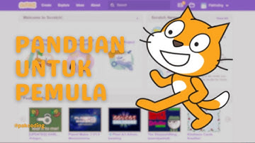 Panduan Menggunakan SCRATCH Untuk Pemula | Bahasa Indonesia