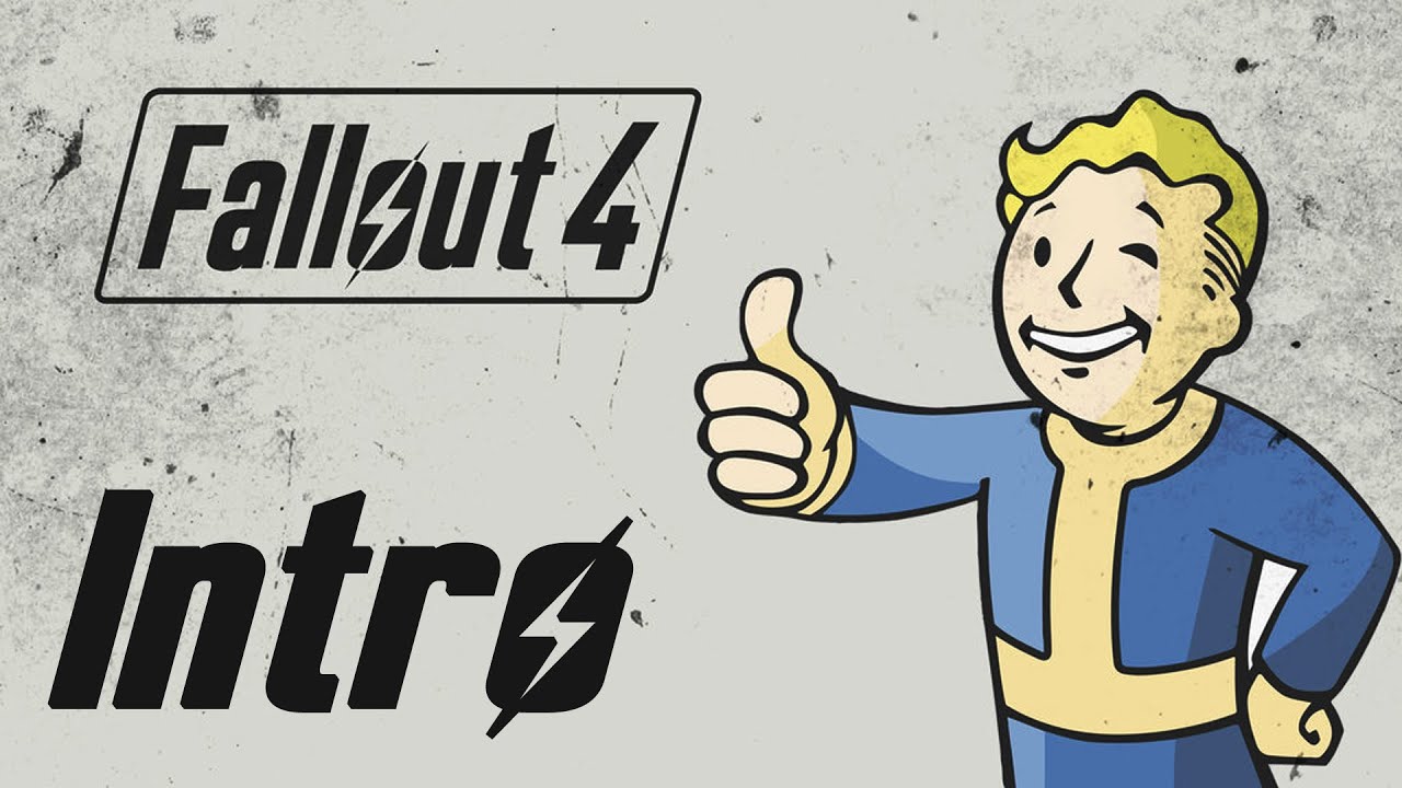 Fallout 4 Intro Fr | Fallout 4 VF (VO vers VF) – YZZGL