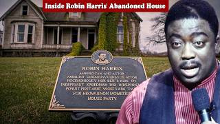 Robin Harris' ABANDONED House, Wife, Kids, TRAGIC DEATH & Net Worth
