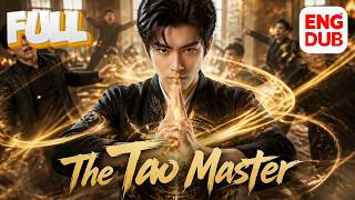 【The Tao Master】Full episode丨【ENG DUB】English subtitles